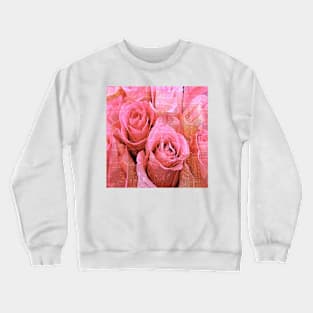 Roses Pink and Pretty Crewneck Sweatshirt